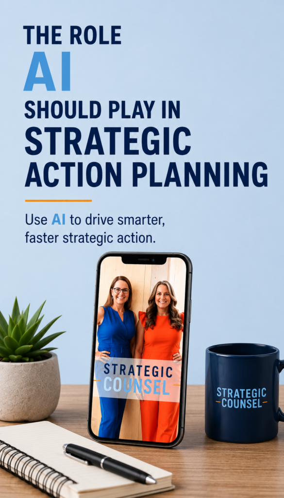 The Role AI should play in Strategic Action Planning